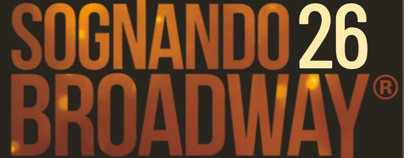 Sognando Broadway 2026